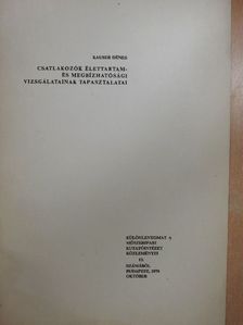 Kauser Dénes - Csatlakozók élettartam- és megbízhatósági vizsgálatainak tapasztalatai [antikvár]