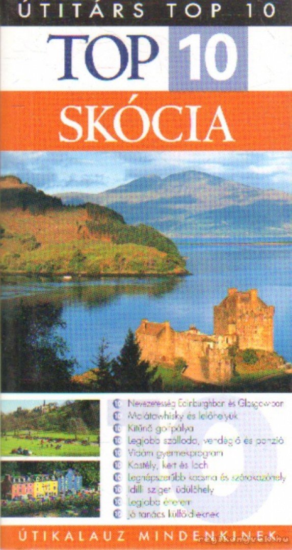 SCOTT, ALASTAIR - Top 10 Skócia [antikvár]