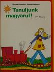 Sárosy Józsefné - Tanuljunk magyarul! [antikvár]