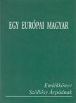 Raffai István - Egy európai magyar [antikvár]