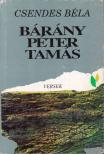 Csendes Béla - Bárány Péter Tamás (dedikált) [antikvár]