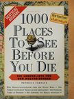 Patricia Schultz - 1000 Places To See Before You Die [antikvár]