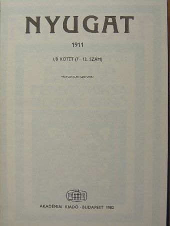 Ady Endre - Nyugat 1911. I/B. [antikvár]