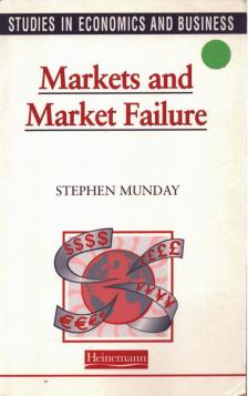 Stephen Munday - Markets and Market Failure [antikvár]