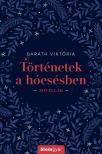 Baráth Viktória - Történetek a hóesésben [eKönyv: epub, mobi]