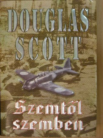 Douglas Scott - Szemtől szemben [antikvár]