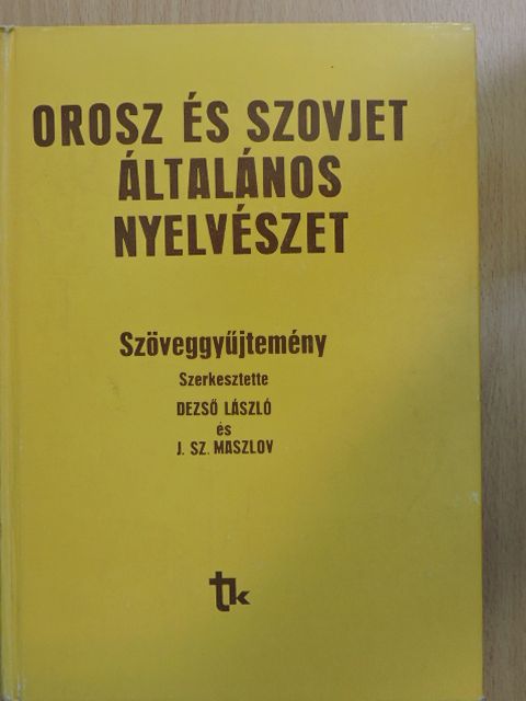 A. A. Sahmatov - Orosz és szovjet általános nyelvészet [antikvár]