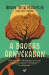 Adaobi Tricia Nwaubani - A baobab árnyékában [antikvár]