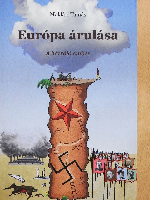 Maklári Tamás - Európa árulása [antikvár]