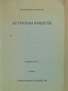 Dr. Bagi Rózsa - Az óvodai bábjáték [antikvár]