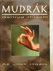 Gertrud Hirschi - Mudrák [antikvár]