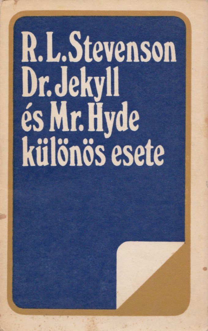 R. L. Stevenson - Dr. Jekyll és Mr. Hyde különös esete / A ballantraei örökös [antikvár]