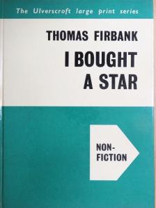 Thomas Firbank - I Bought a Star [antikvár]