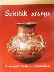 I. P. Zaszeckaja - Szkíták aranya [antikvár]