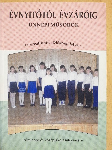 Évnyitótól évzáróig [antikvár]