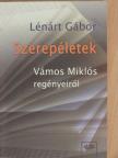Lénárt Gábor - Szerepéletek [antikvár]