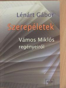 Lénárt Gábor - Szerepéletek [antikvár]