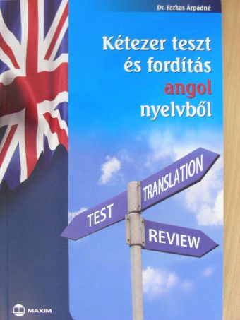 Dr. Scheibl György - Kétezer teszt és fordítás angol nyelvből [antikvár]