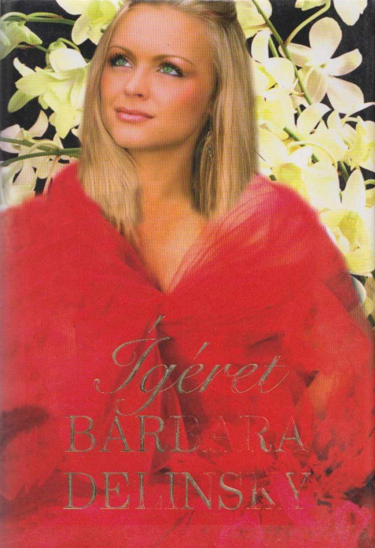 Barbara Delinsky - Ígéret [antikvár]