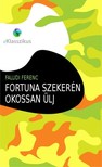 Faludi Ferenc - Fortuna szekerén okossan ülj [eKönyv: epub, mobi]