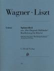 WAGNER-LISZT - SPINNERLIED AUS "DER FLIEGENDE HOLLAENDER" BEARB. FÜR KLAVIER (SCHEIDELER, FINGERSATZ: F. LISZT)