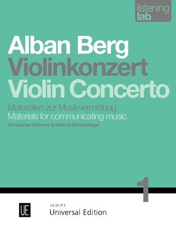 WIMMER & SCHMIDINGER - BERG VIOLINKONZERT. MATERIALIEN ZUR MUSIKVERMITTLUNG 1