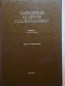 Dr. Réti Endre - Tájékozódás az orvosi szakirodalomban [antikvár]