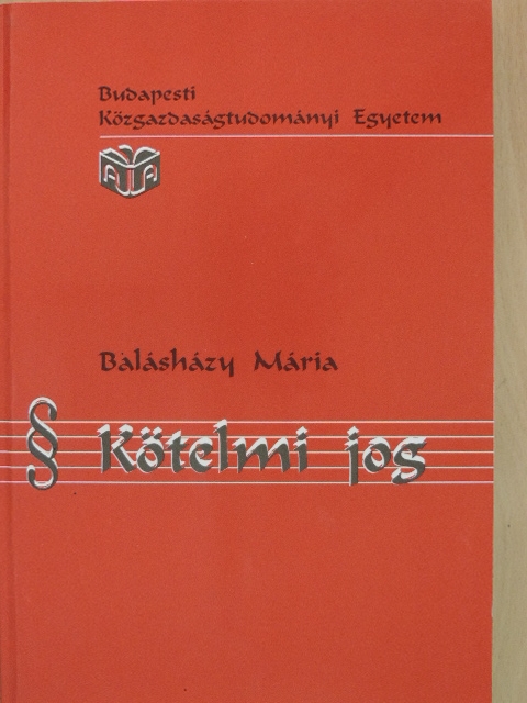 Balásházy Mária - Kötelmi jog [antikvár]