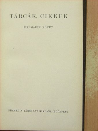 Rákosi Jenő - Tárcák, cikkek III. [antikvár]
