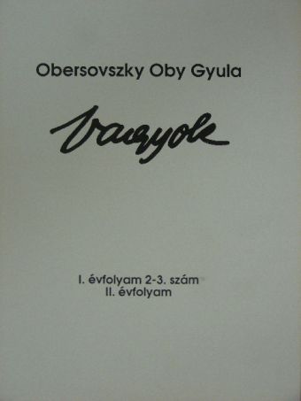 Obersovszky Oby Gyula - Vagyok 1991-1992. [antikvár]