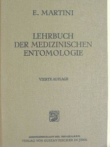 Dr. E. Martini - Lehrbuch der medizinischen Entomologie [antikvár]