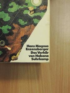 Hans Magnus Enzensberger - Das Verhör von Habana [antikvár]