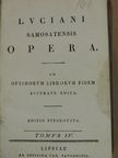 Lucianus Samosatensis - Luciani Samosatensis opera IV. (töredék) [antikvár]