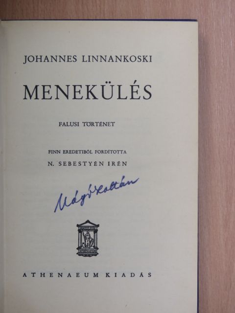 Johannes Linnankoski - Menekülés [antikvár]