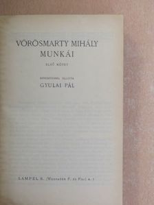 Vörösmarty Mihály - Vörösmarty Mihály munkái I. [antikvár]