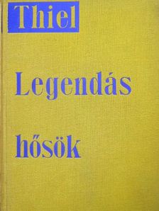 Haller - Legendás hősök [antikvár]