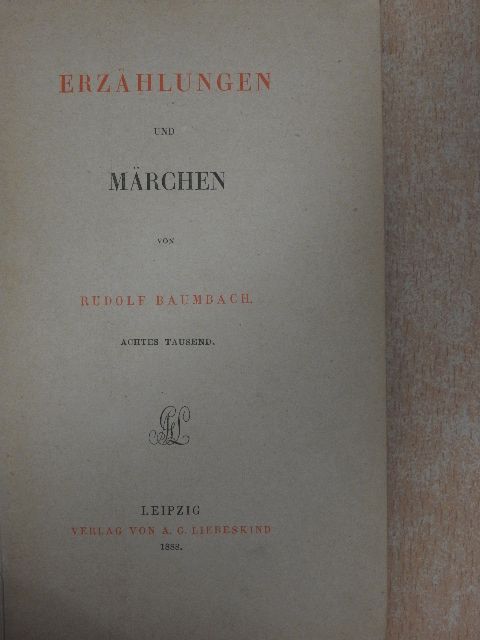 Rudolf Baumbach - Erzählungen [antikvár]