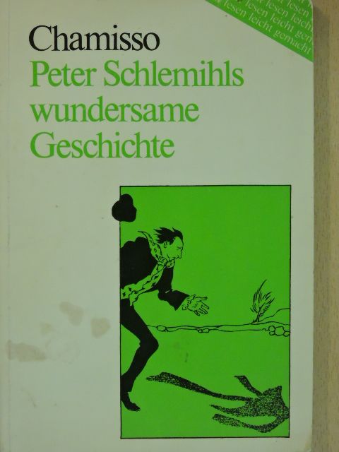 Adelbert von Chamisso - Peter Schlemihls wundersame Geschichte [antikvár]
