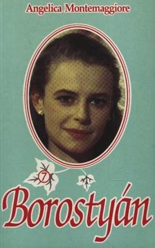 Montemaggiore, Angelica - Borostyán 7. [antikvár]