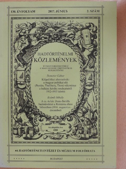 Demeter Gábor - Hadtörténelmi Közlemények 2017. június [antikvár]