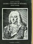 Barna István - Georg Friedrich Händel életének krónikája [antikvár]