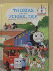 Rev. W. Awdry - Thomas and the School Trip [antikvár]