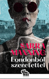 Sarra Manning - Londonból szeretettel [eKönyv: epub, mobi]
