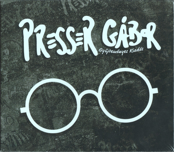 PRESSER GÁBOR - PRESSER GÁBOR GYŰJTEMÉNYES KIADÁS 5CD