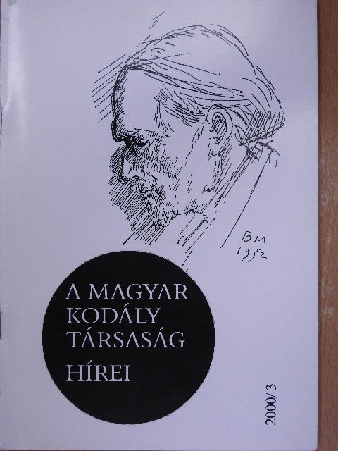 Csengery Adrienne - A Magyar Kodály Társaság Hírei 2000/3. [antikvár]