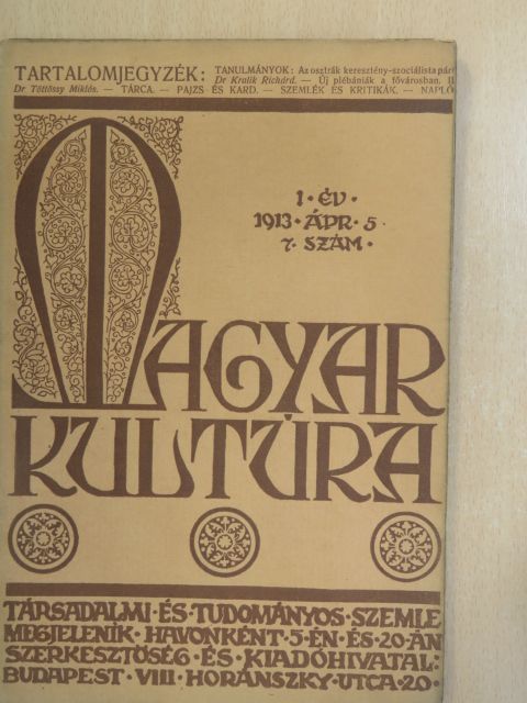 Dr. Kralik Richárd - Magyar Kultúra 1913. április 5. [antikvár]
