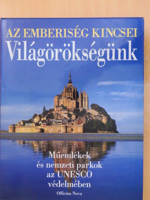 Thomas Veser - Világörökségünk [antikvár]