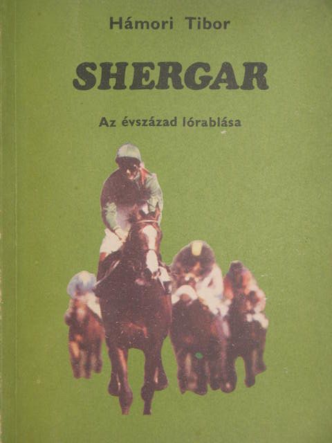 Hámori Tibor - Shergar [antikvár]
