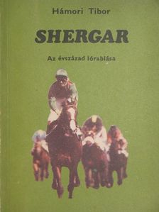 Hámori Tibor - Shergar [antikvár]