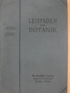 Prof. Dr. Otto Schmeil - Leitfaden der Botanik [antikvár]